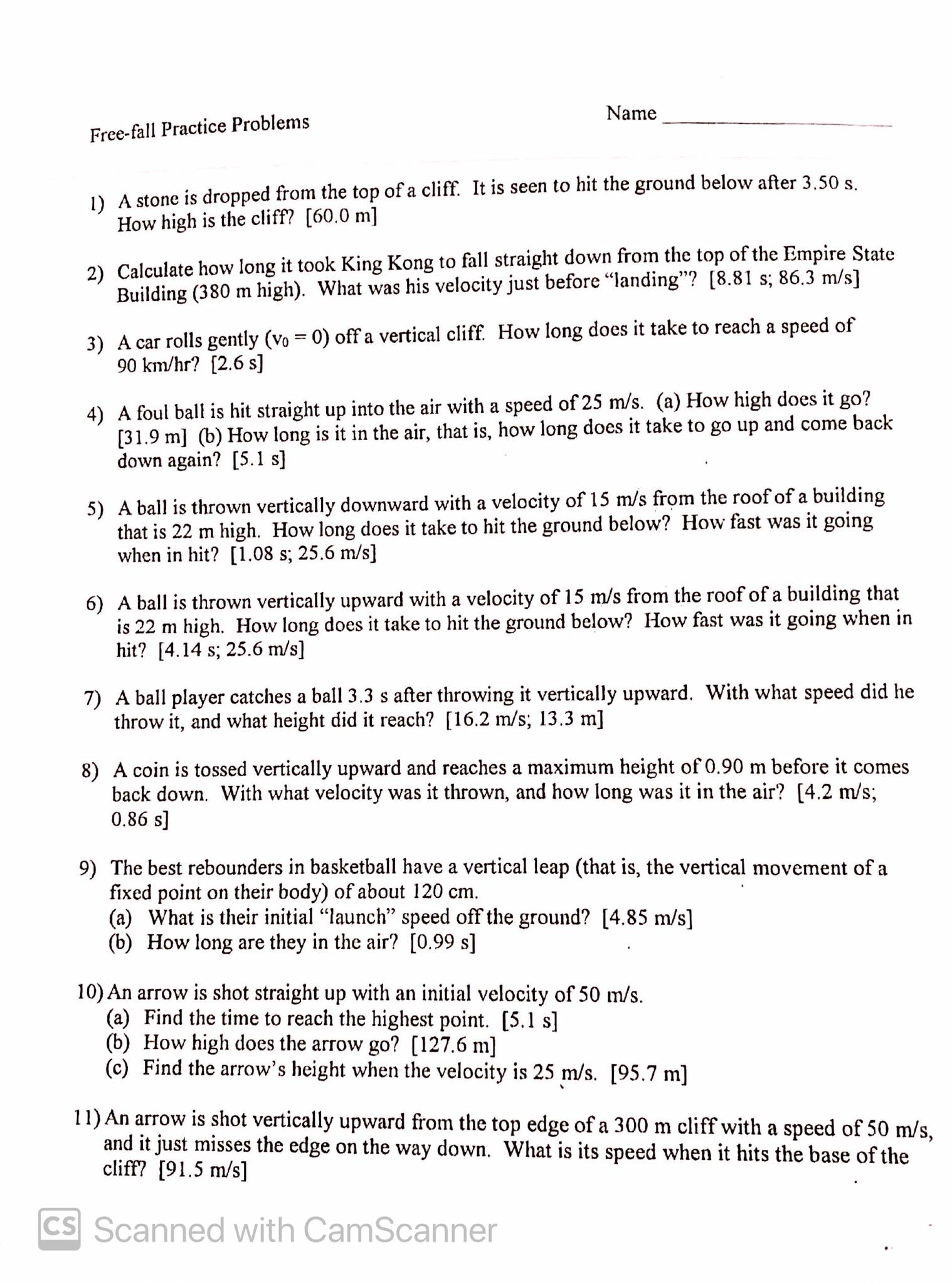  Name _ Free-fall Practice Problems 1) A stone is dropped from