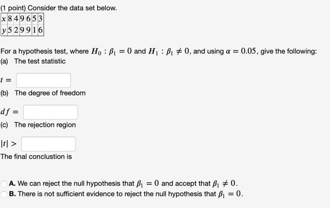 For a hypothesis test, where Ho : S, = 0 and H,