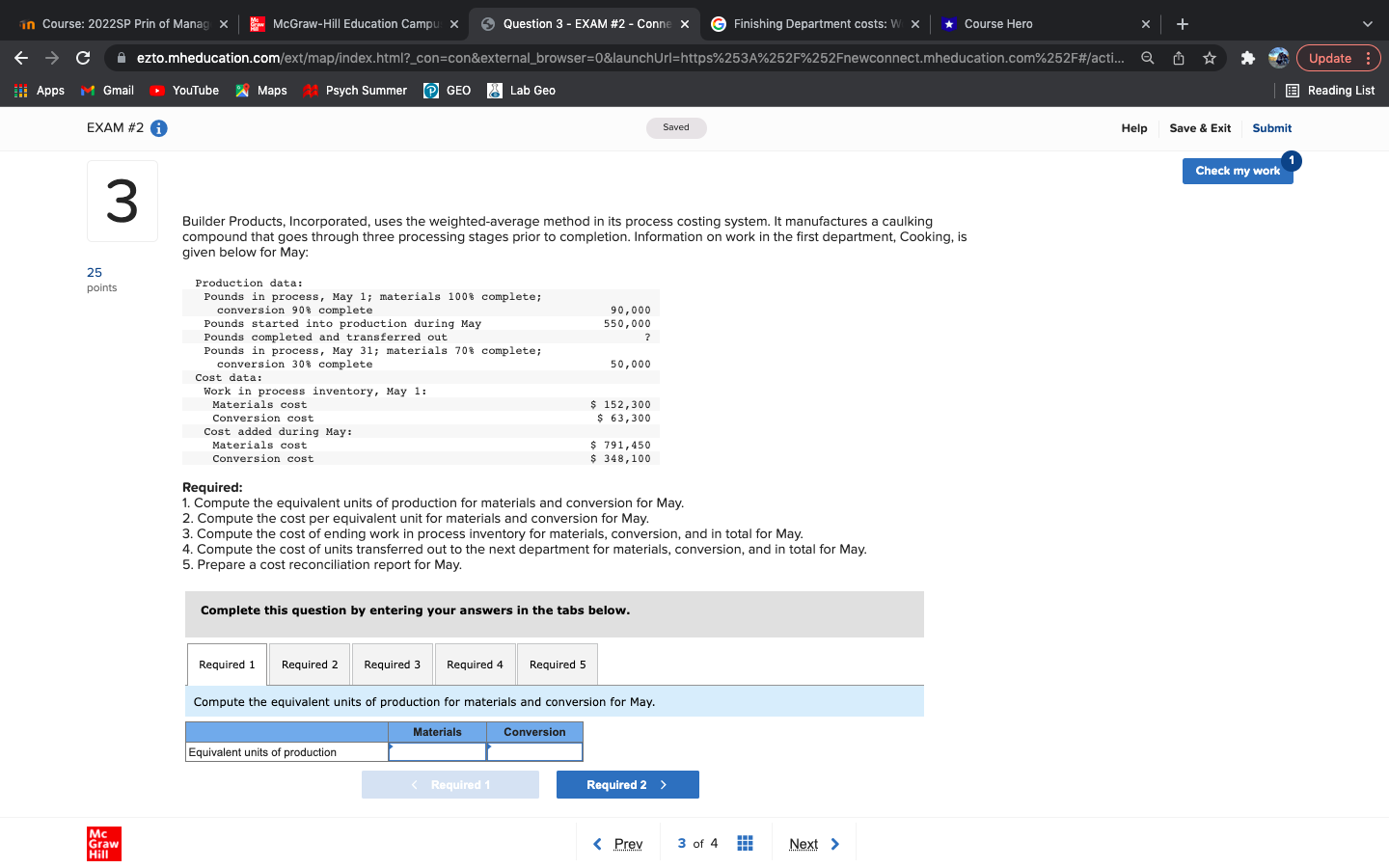 Conne X Finishing Department costs: W x * Course Hero ezto.mheducation.com/ext/map/index.html?_con=con&external_browser=0&launchUrl=https%253A%252F%252Fnewconnect.mheducation.com%252F#/acti.. Q