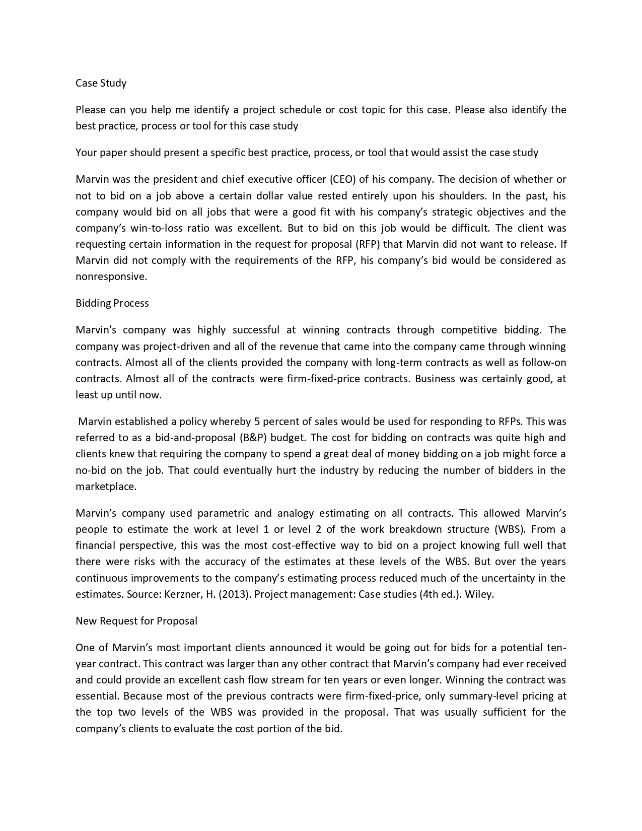 Please read this statement and determine the project schedule and cost for