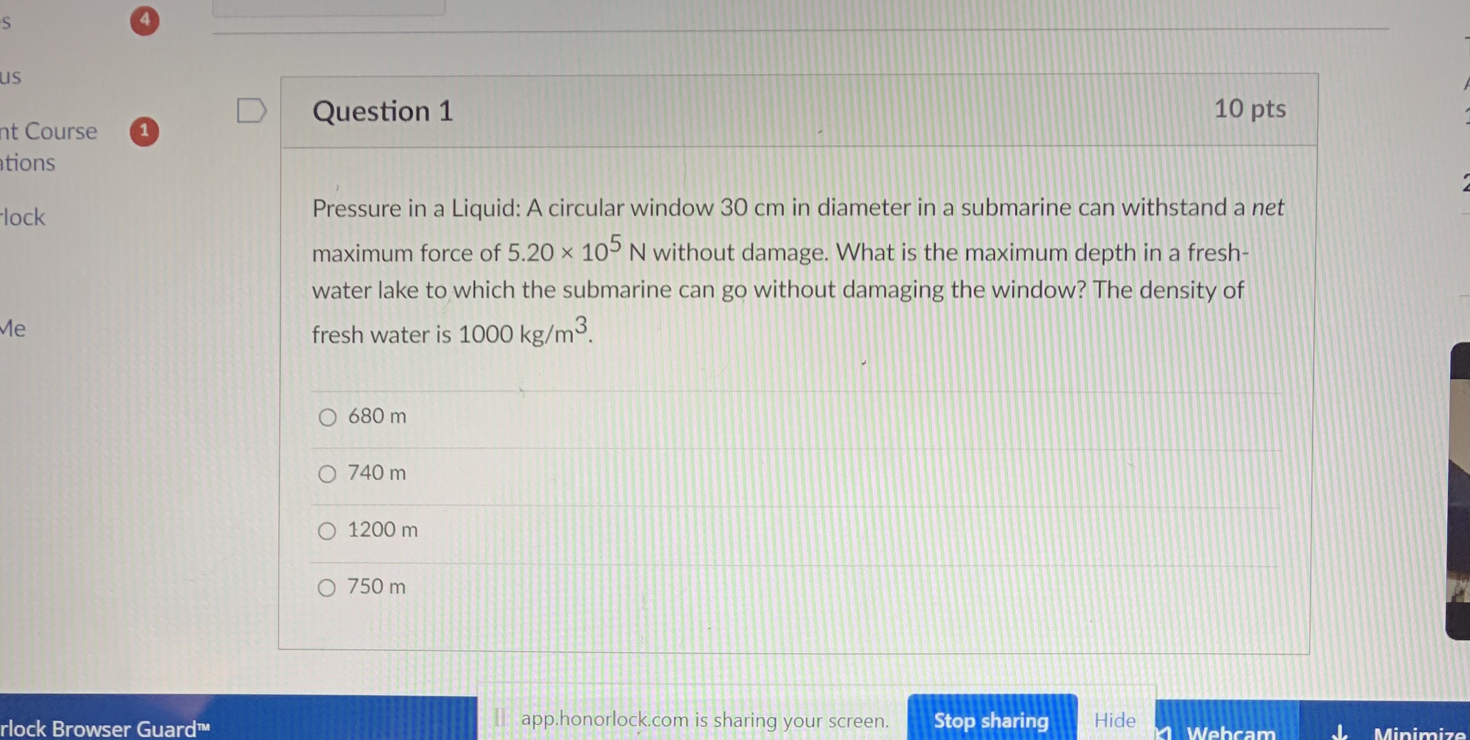 in a Liquid: A circular window 30 cm in diameter in a