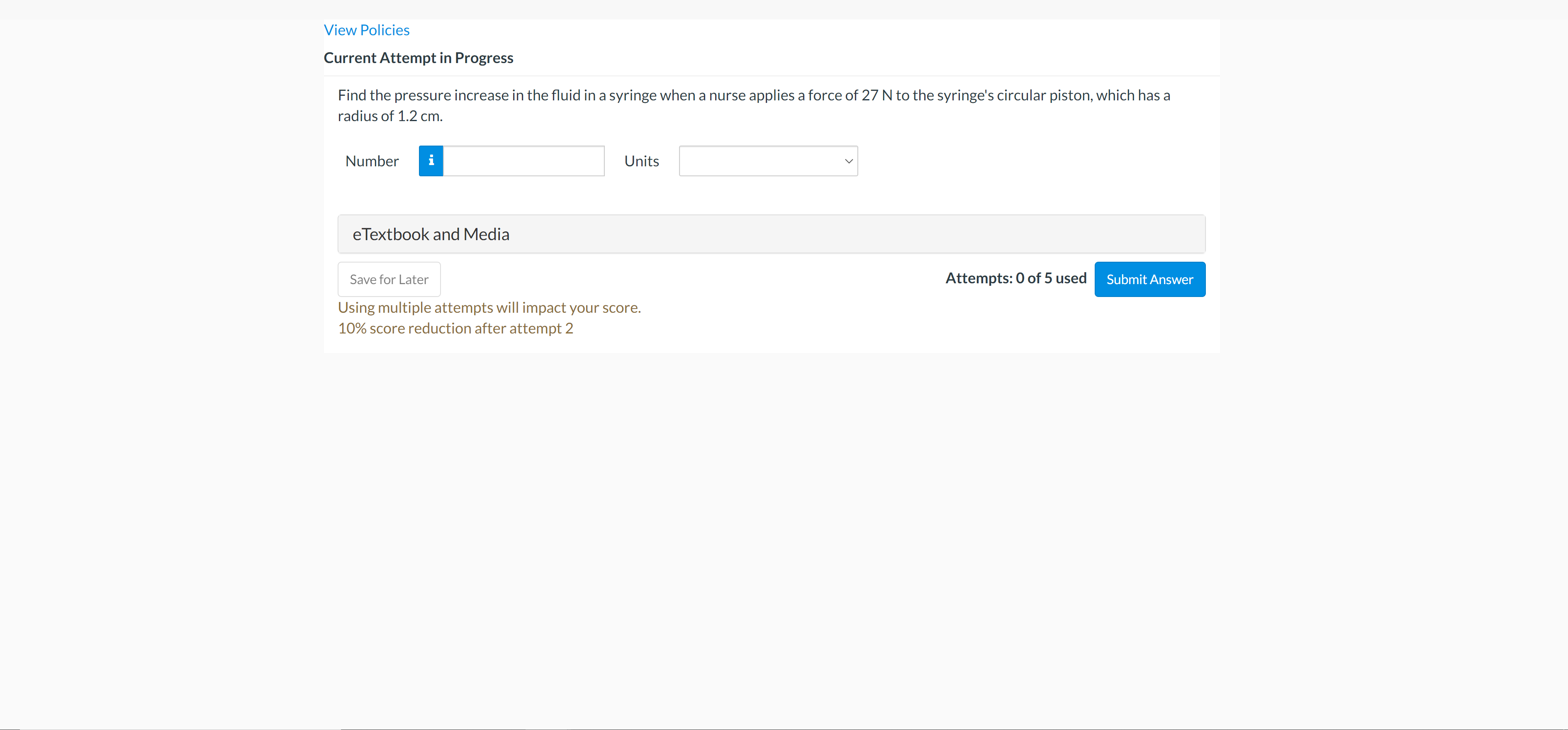 Can someone solve this problem for me? Thanks! View Policies Current Attempt