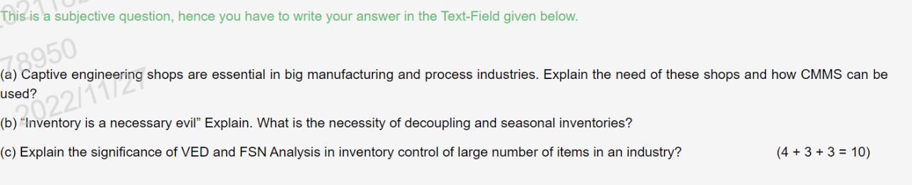 answer in the Text-Field given below. 8950 (a) Captive engineering shops are