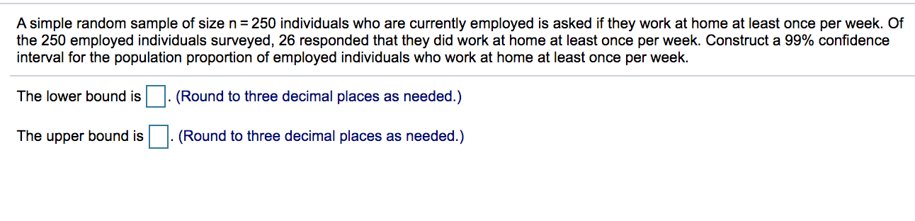 please help with this question A simple random sample of size n