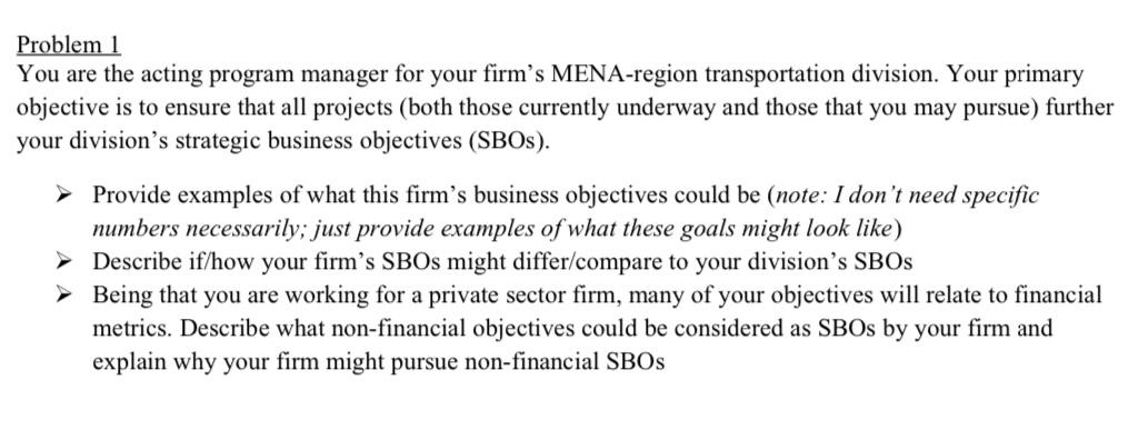 H5. Problem 1 You are the acting program manager for your firm's
