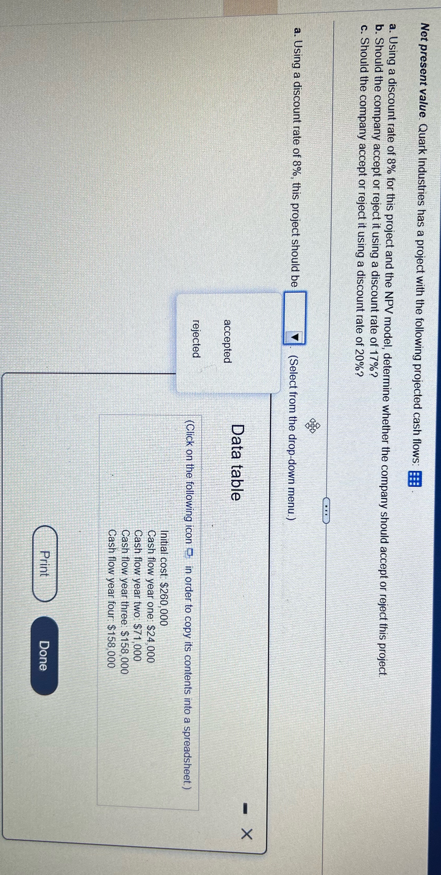 Help on question, parts a, b and c Net present value. Quark