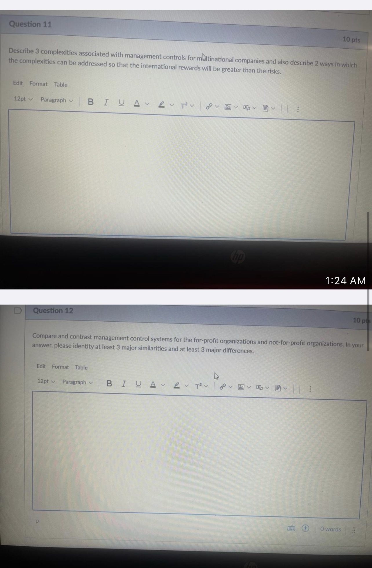 Please solve and explain Question 11 10 pts Describe 3 complexities associated