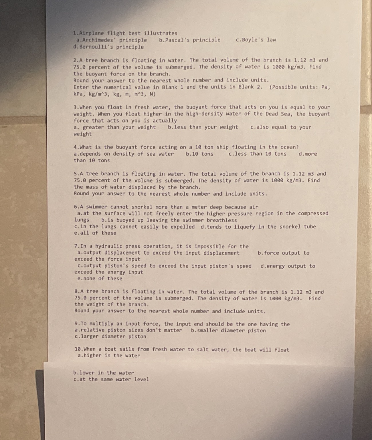 Please help just need answers Mod 9 T 1. Airplane flight best