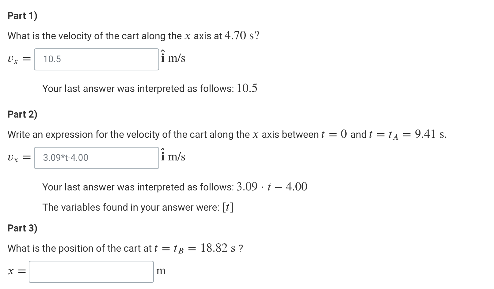 1 and part 2 of Q1 are correct.Q1 Part 1) What is