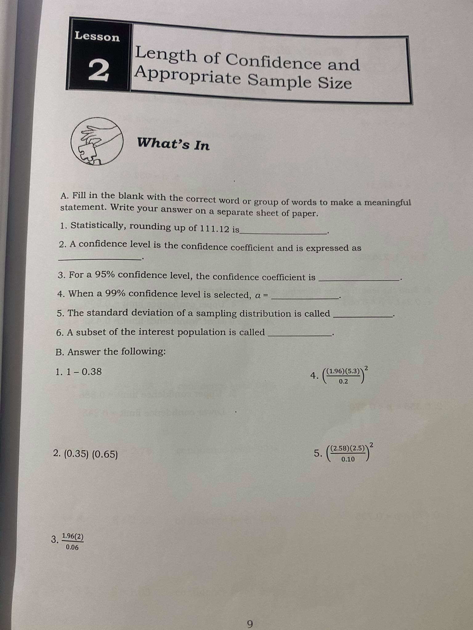 of Confidence and Appropriate Sample Size What's In A. Fill in the