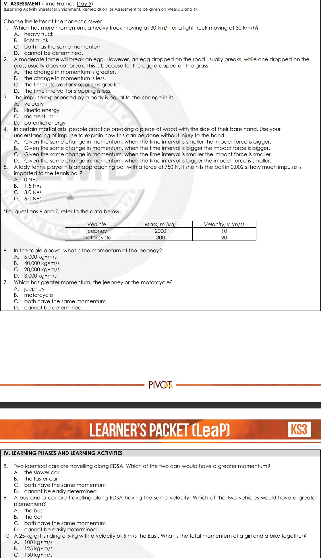 V. ASSESSMENT (Time Frame: Day 5) (Learning Activity Sheets for Enrichment,