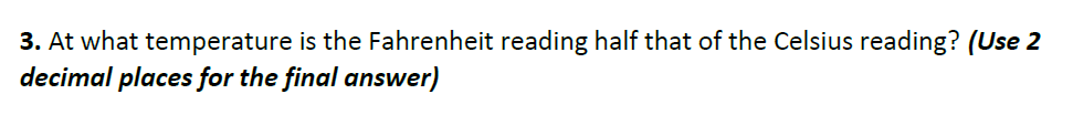 Show your complete solution. Write the answer legibly. 3. At what temperature