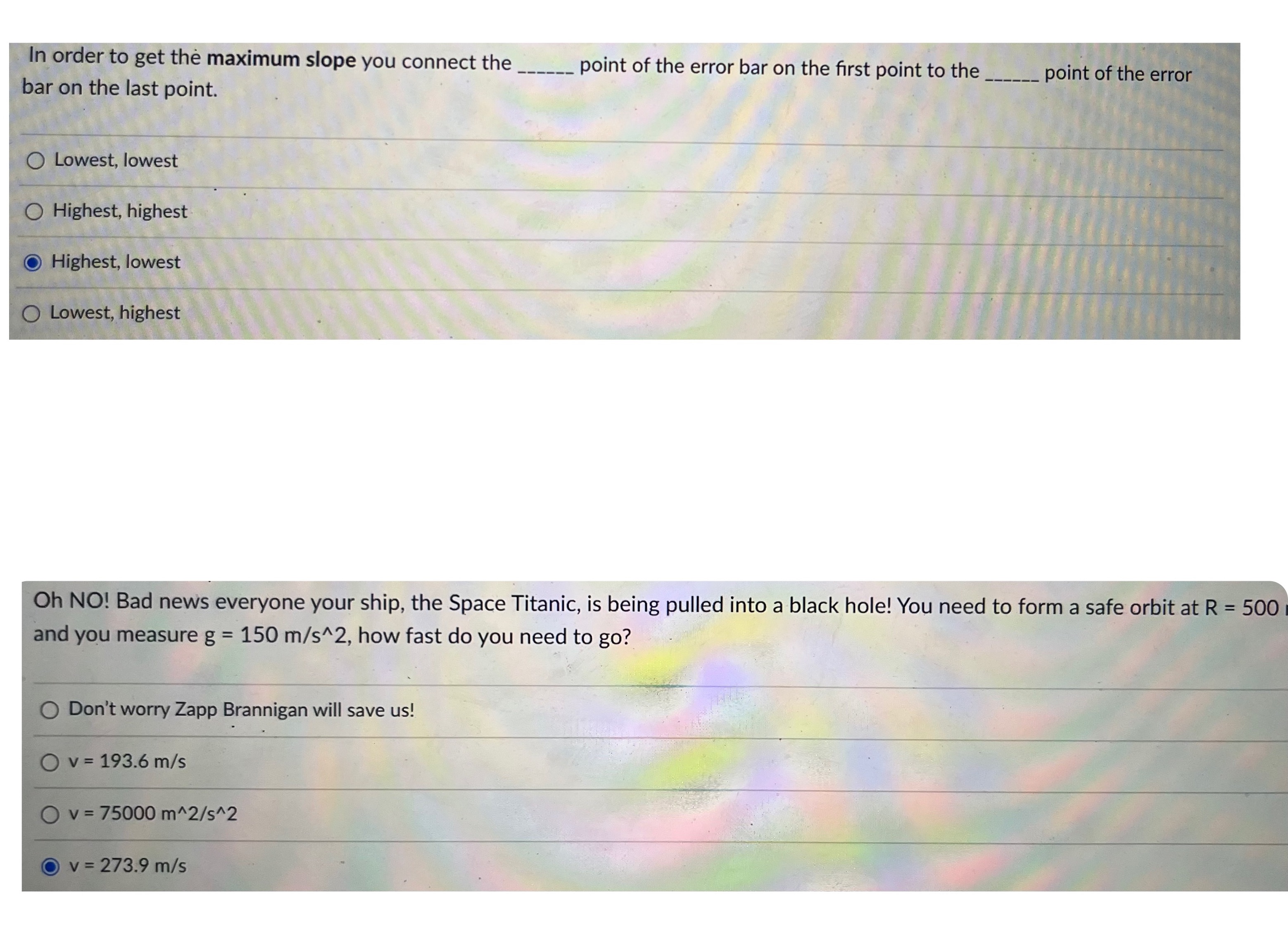 Second is 500m In order to get the maximum slope you connect