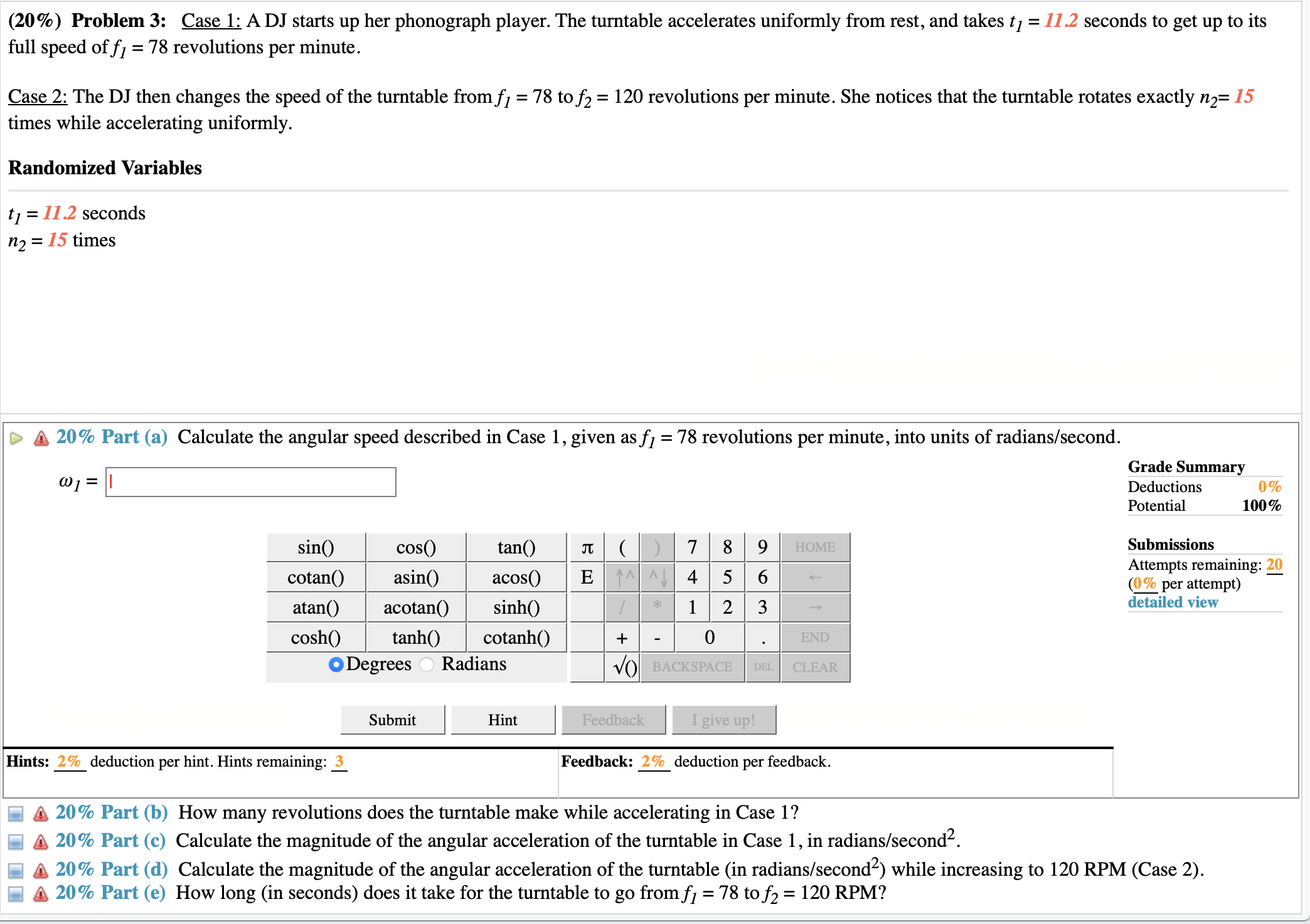 rev/min. Randomized Variables r = 0.21 m f: 86 rev/min D A