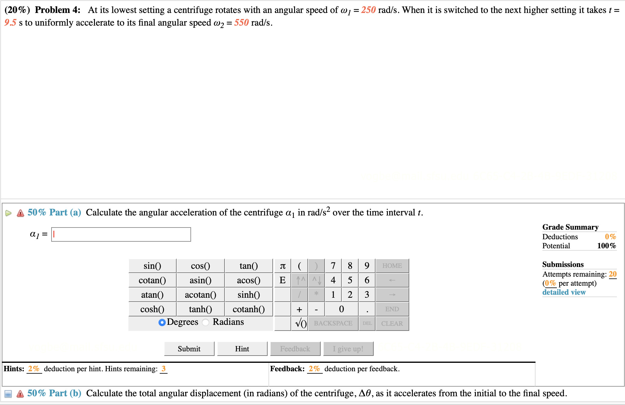 50% Part (3) Calculate the period of rotation of the wheel T