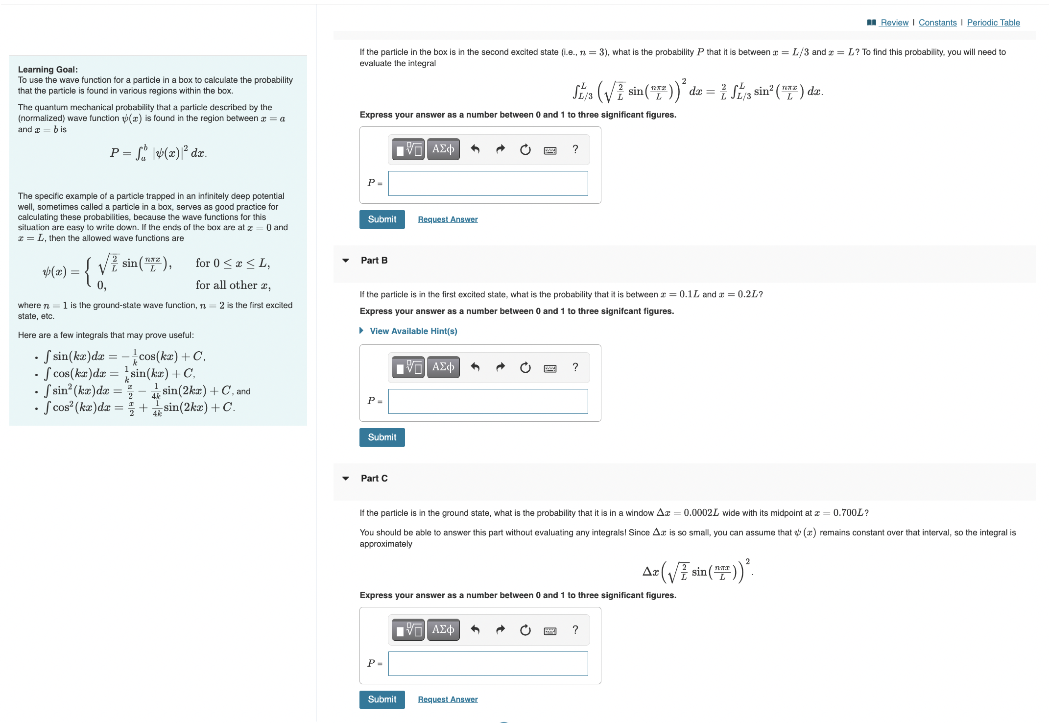  Learning Goal: To use the wave function for a particle in