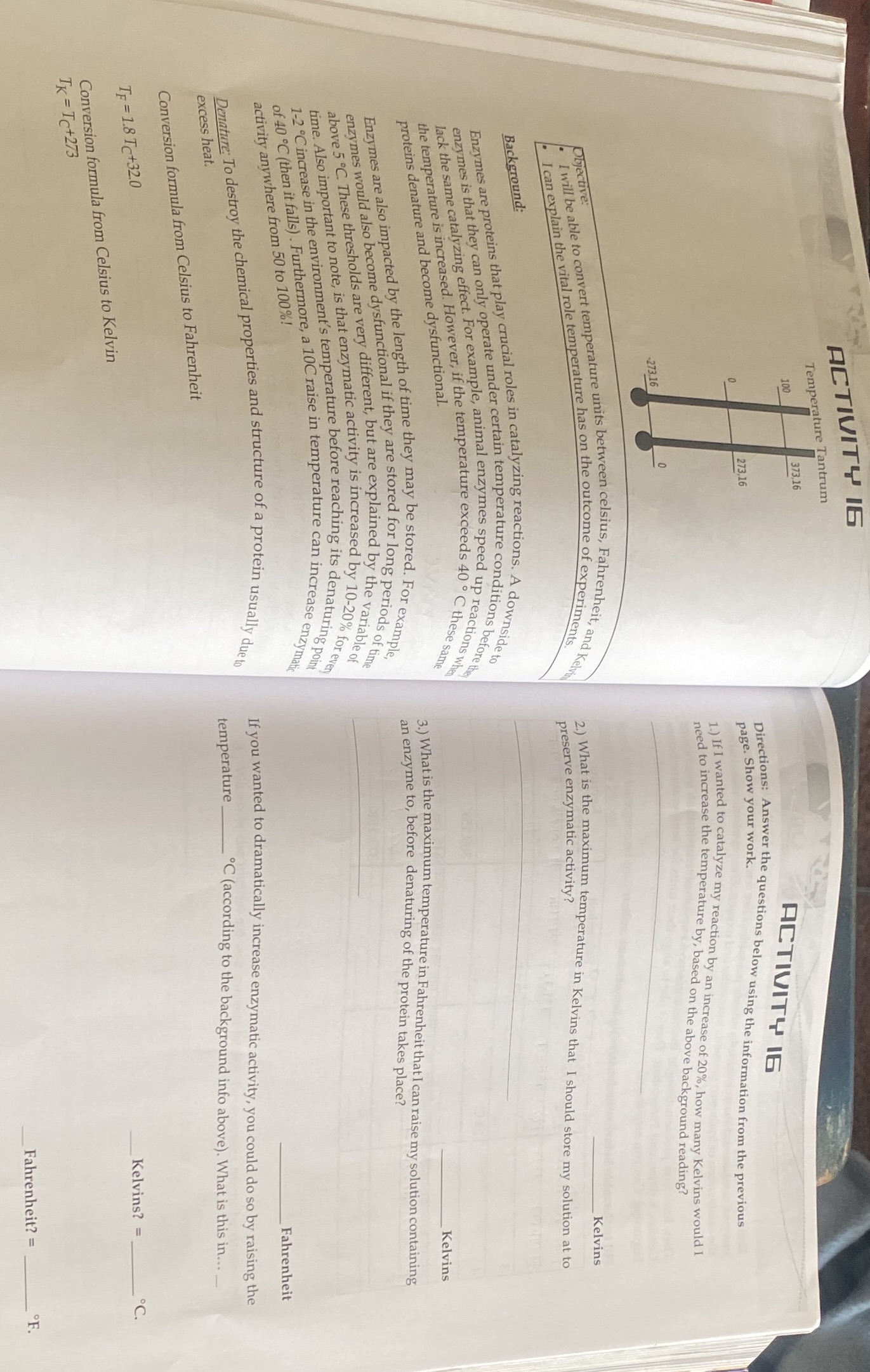 I'm struggling with this assignment ACTIVITY 16 Temperature Tantrum 100 373,16 273,16