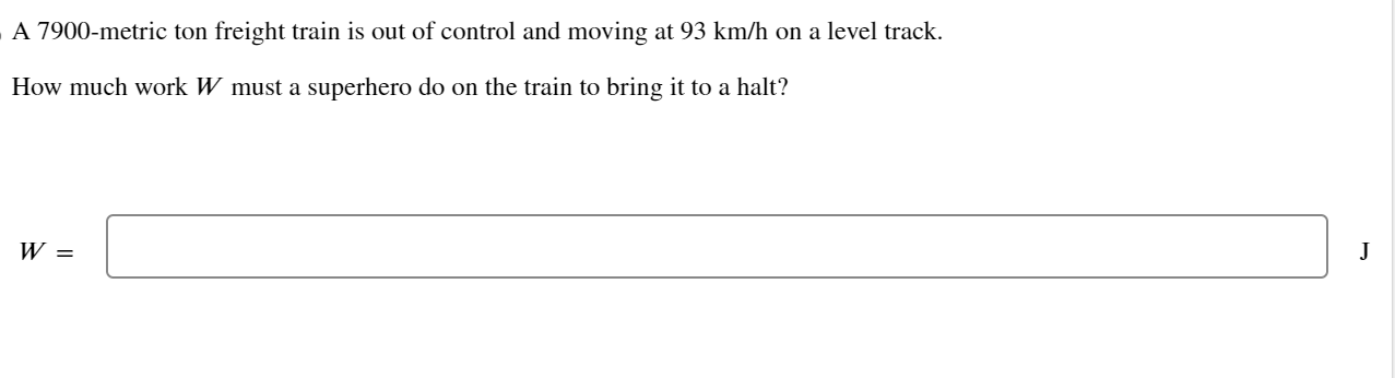 level track. How much work W must a superhero do on the
