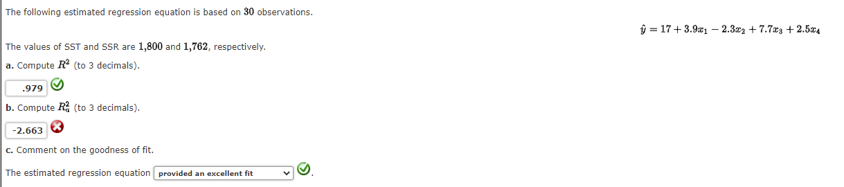  The following estimated regression equation is based on 30 observations. y