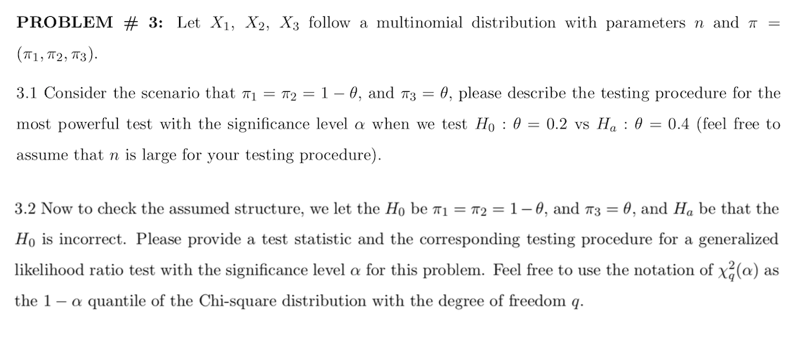 please see the screenshot, only 3.2 is needed PROBLEM # 3: Let