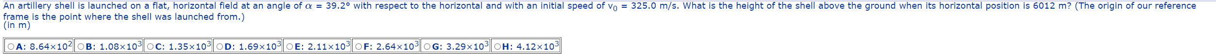 an angle of a = 39.20 with respect to the horizontal and