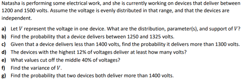 Probability Natasha is performing some electrical work, and she is currently working