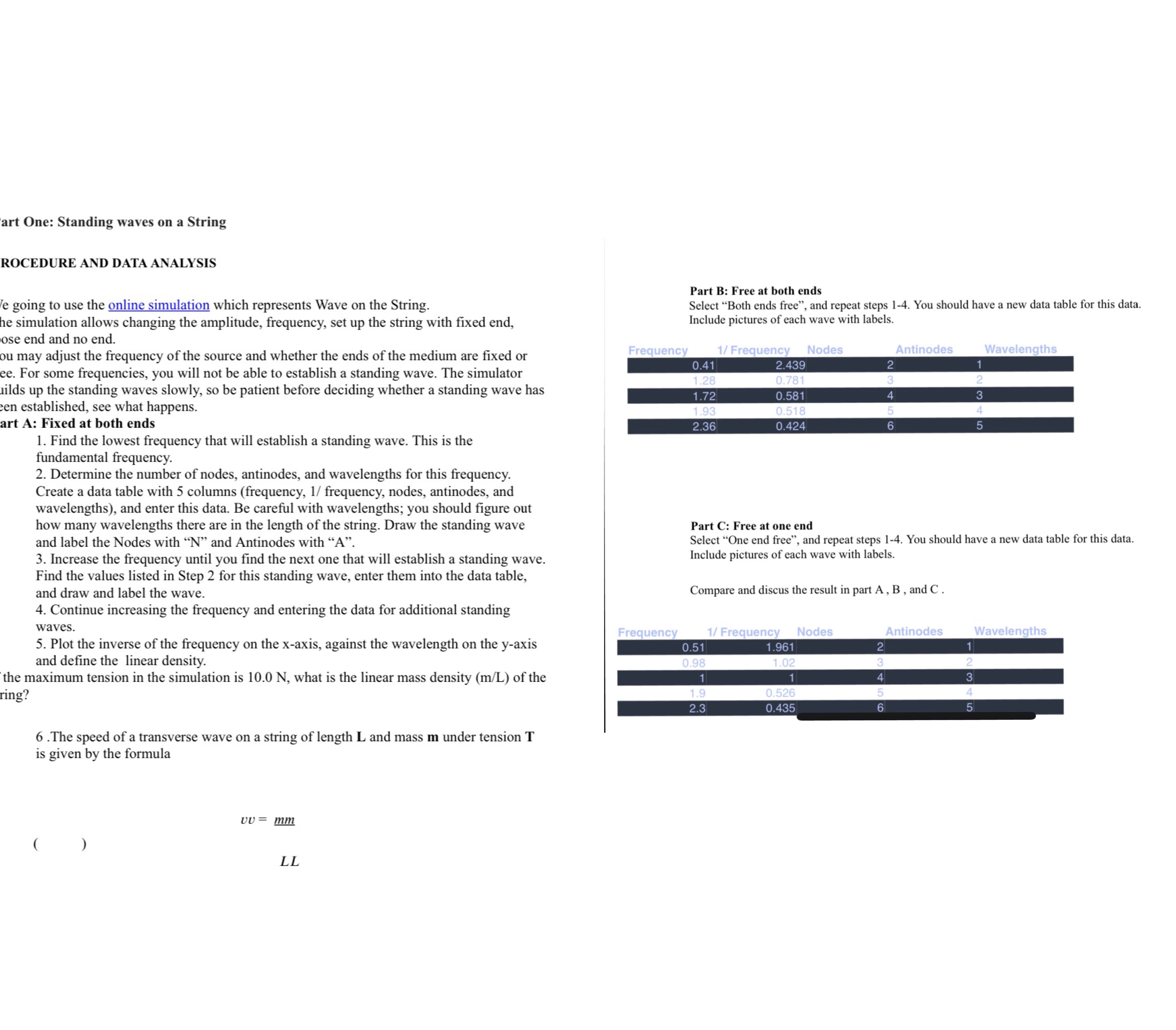 Need help with part B and C art One: Standing waves on