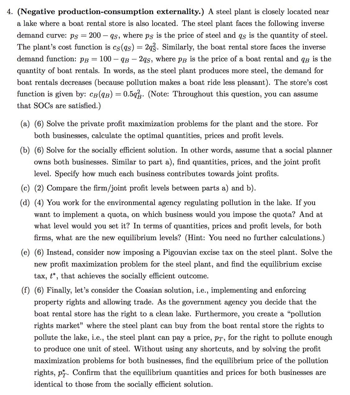 Can you please help me with the problem about negative externality below?