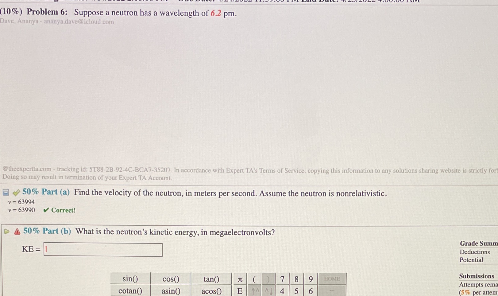 Need help on part b of the problem 10%) Problem 6: Suppose