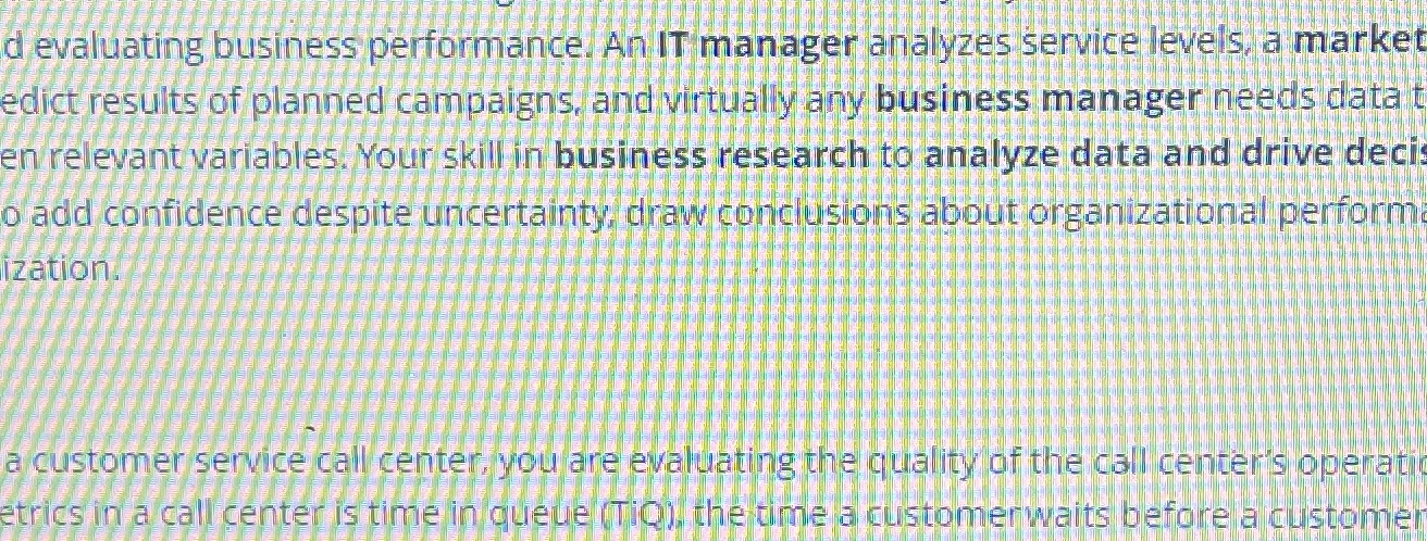  d evaluating business performance. An IT manager analyzes service levels, a