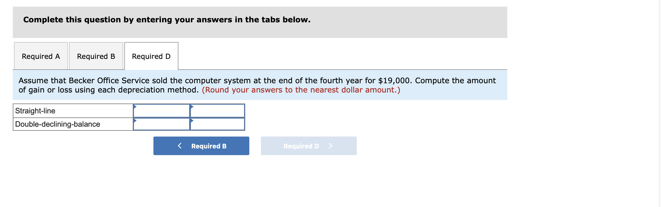  Becker Office Service purchased a new computer system in Year 1