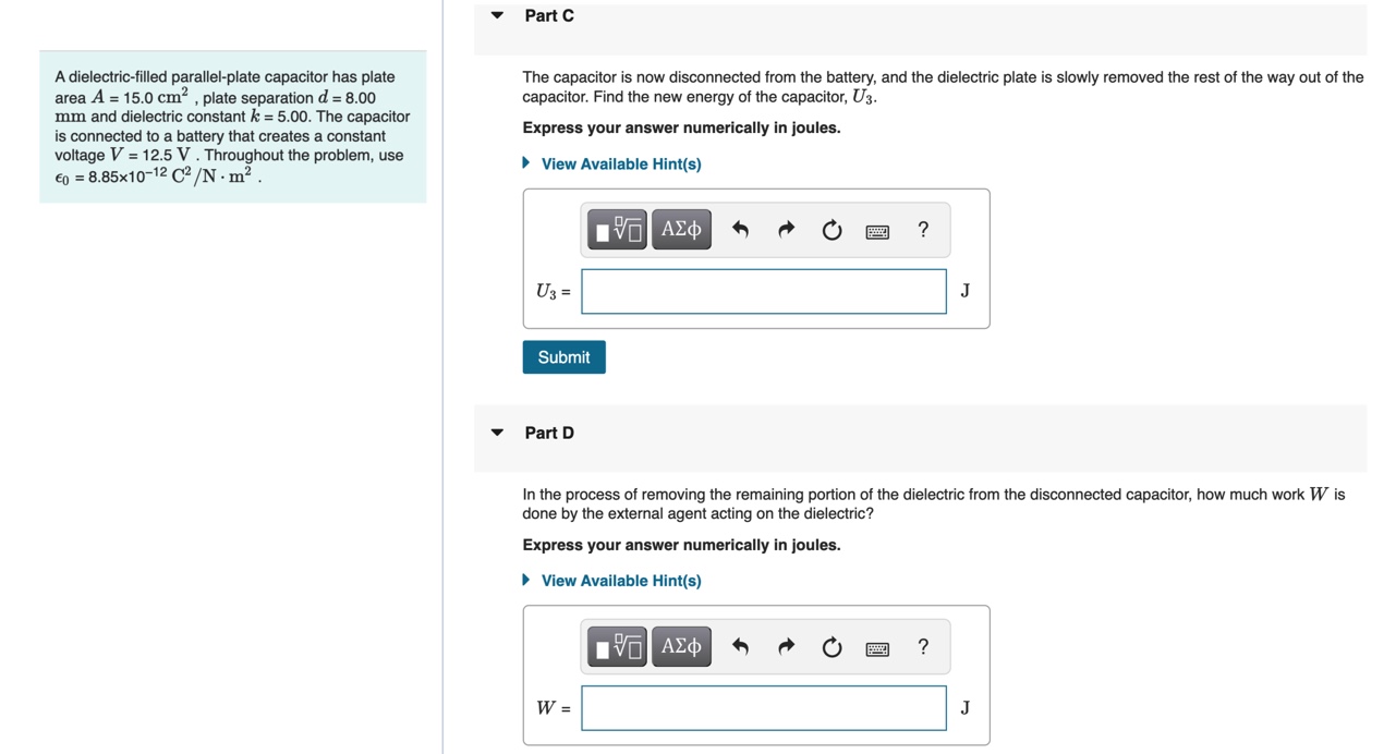  V Part C A dielectric-filled parallel-plate capacitor has plate The capacitor