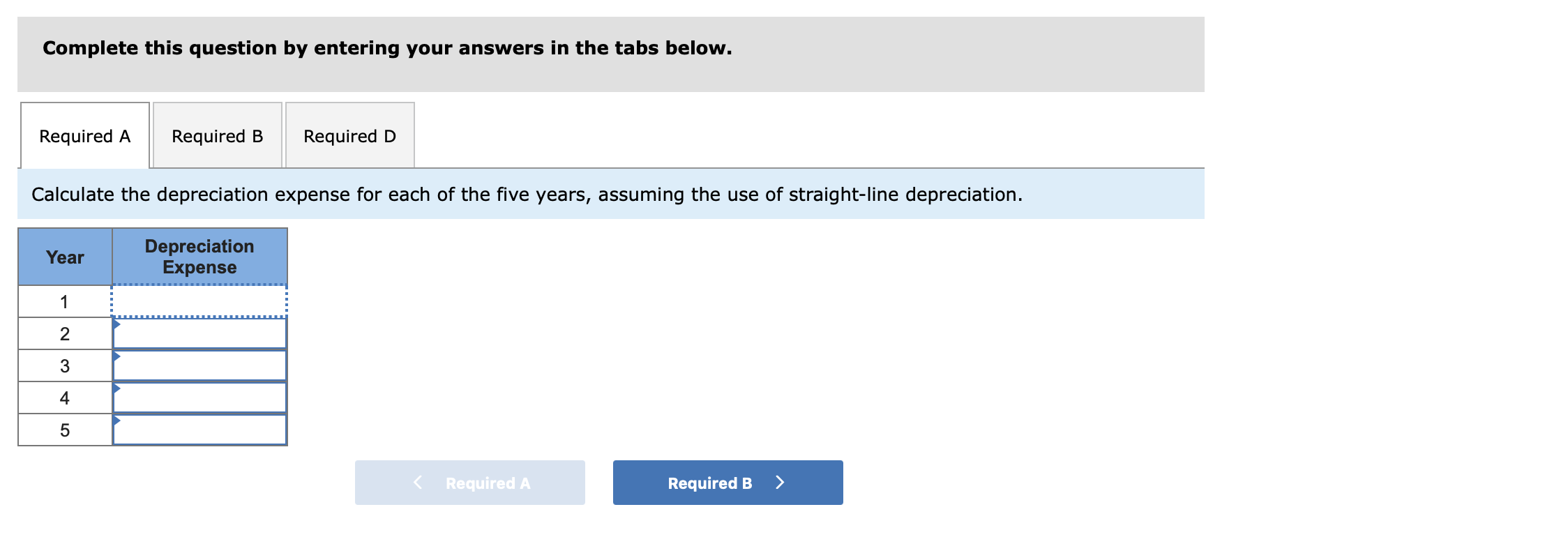 for $37,000. It is expected to have a five-year useful life and