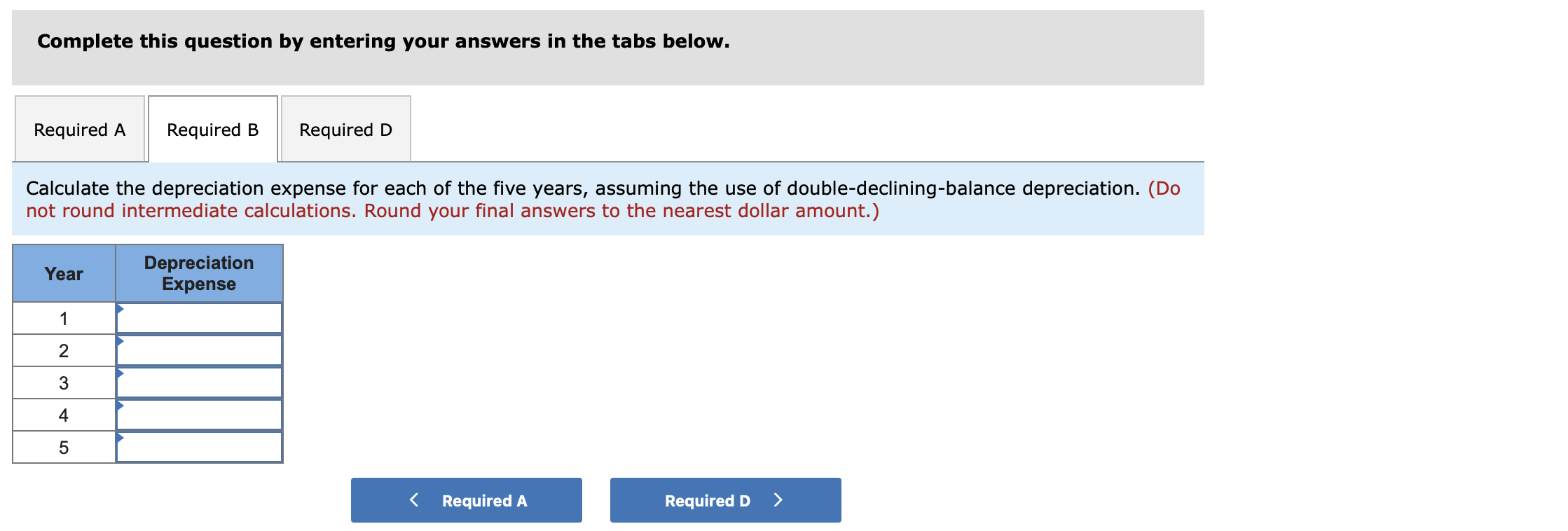 a $3,600 salvage value. The company expects to use the system more