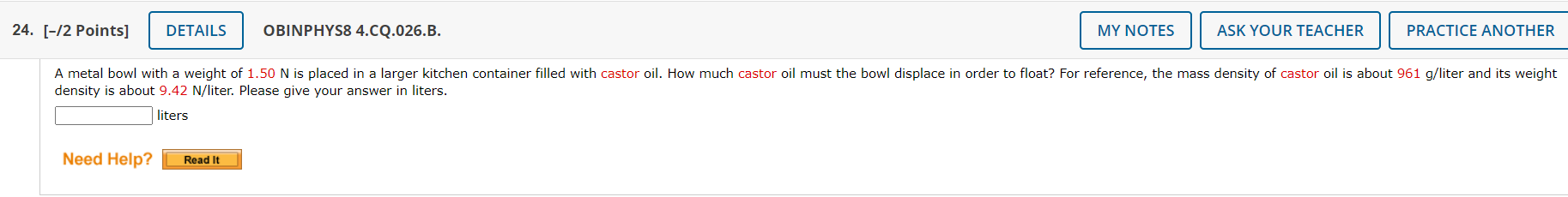 PRACTICE ANOTHER A metal bowl with a weight of 1.50 N is