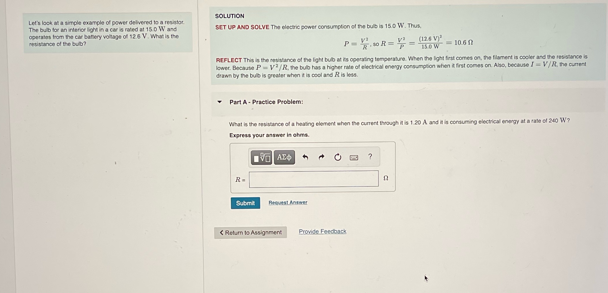  SOLUTION Let's look at a simple example of power delivered to