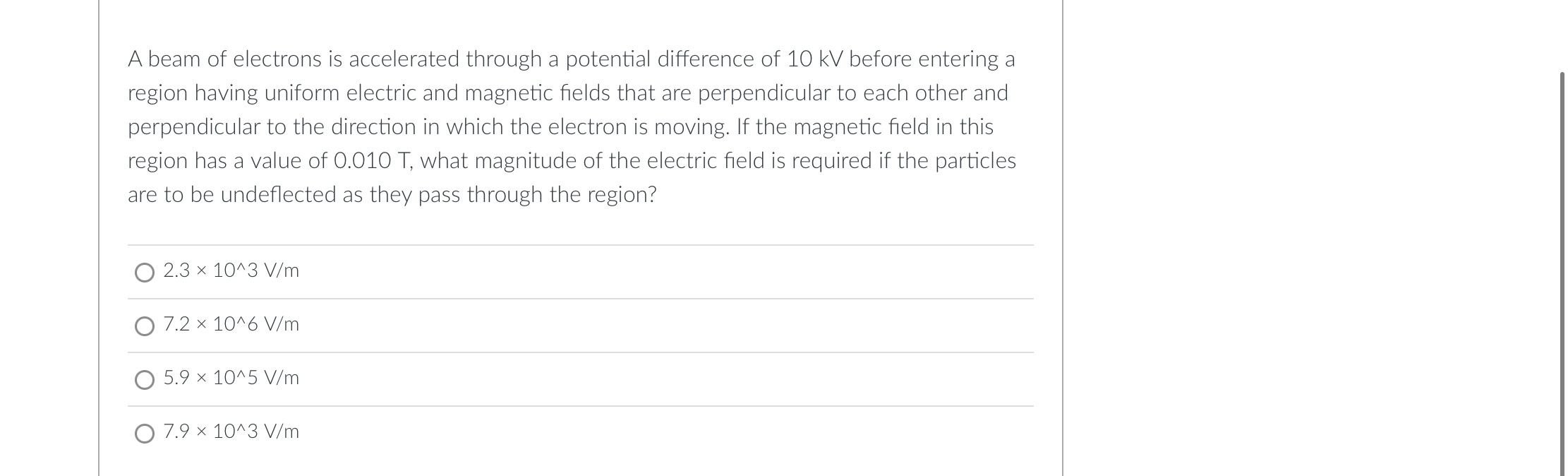  A beam of electrons is accelerated through a potential difference of