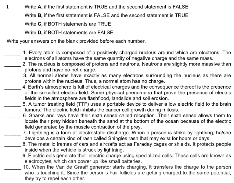  1. Write A, if the first statement is TRUE and the