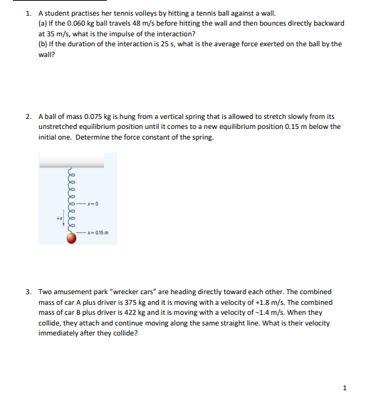 of the interaction is 25 s, what is the average force exerted