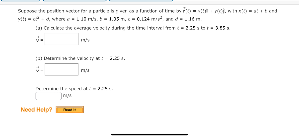 function of time by r(t) = x(t)i + y(t)j, with x(t) =
