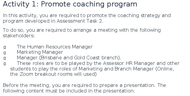 Activity 1: Promote coaching program In this activity, you are required
