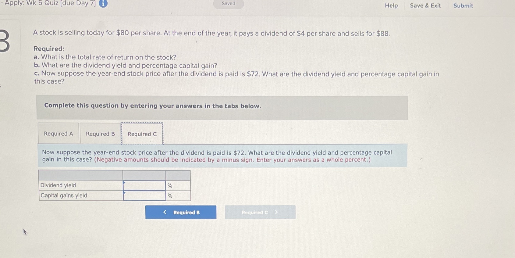  Apply: Wk 5 Quiz [due Day 7] i Saved Help Save