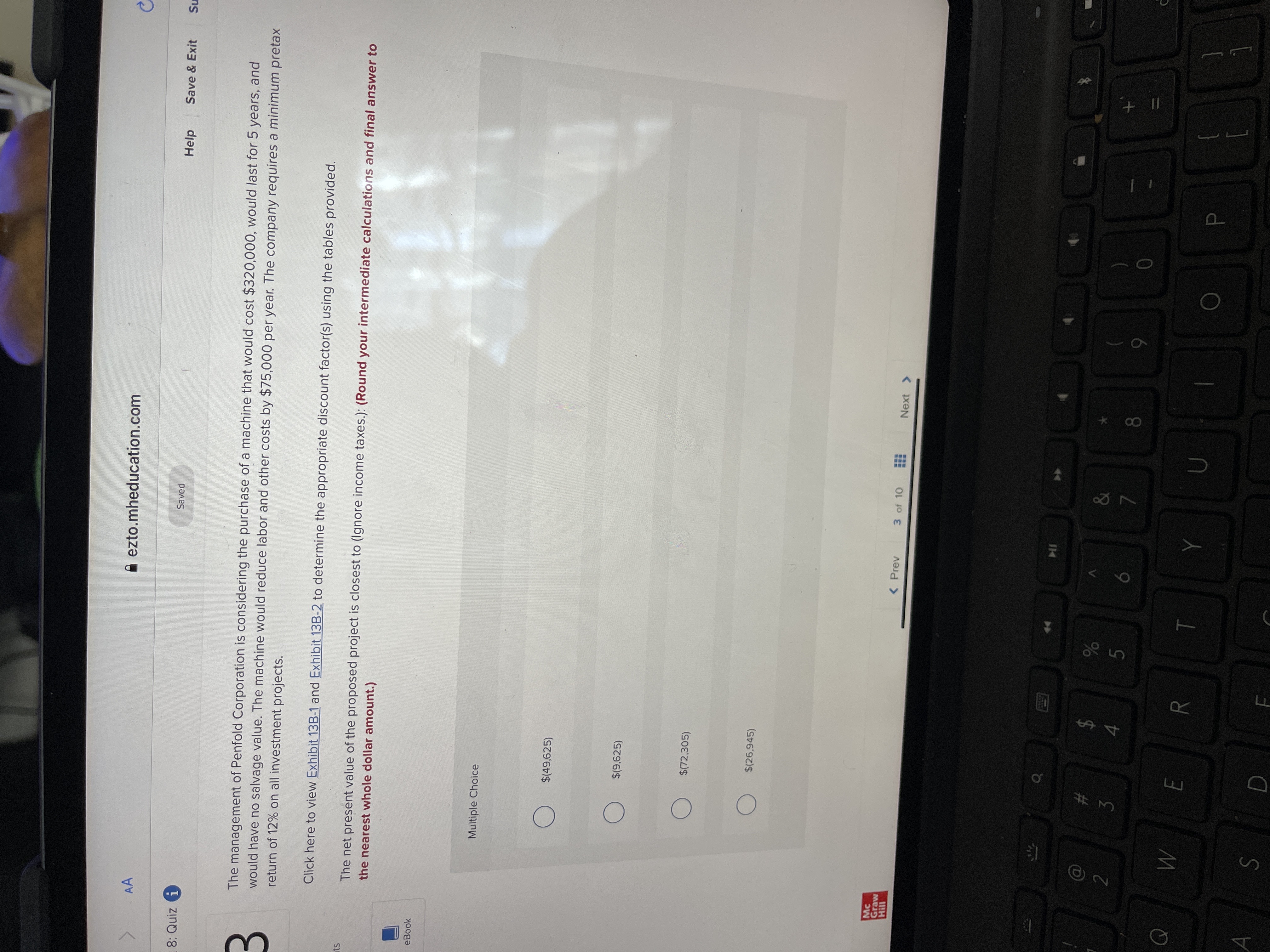 AA ezto.mheducation.com 8: Quiz i Saved Help Save & Exit The