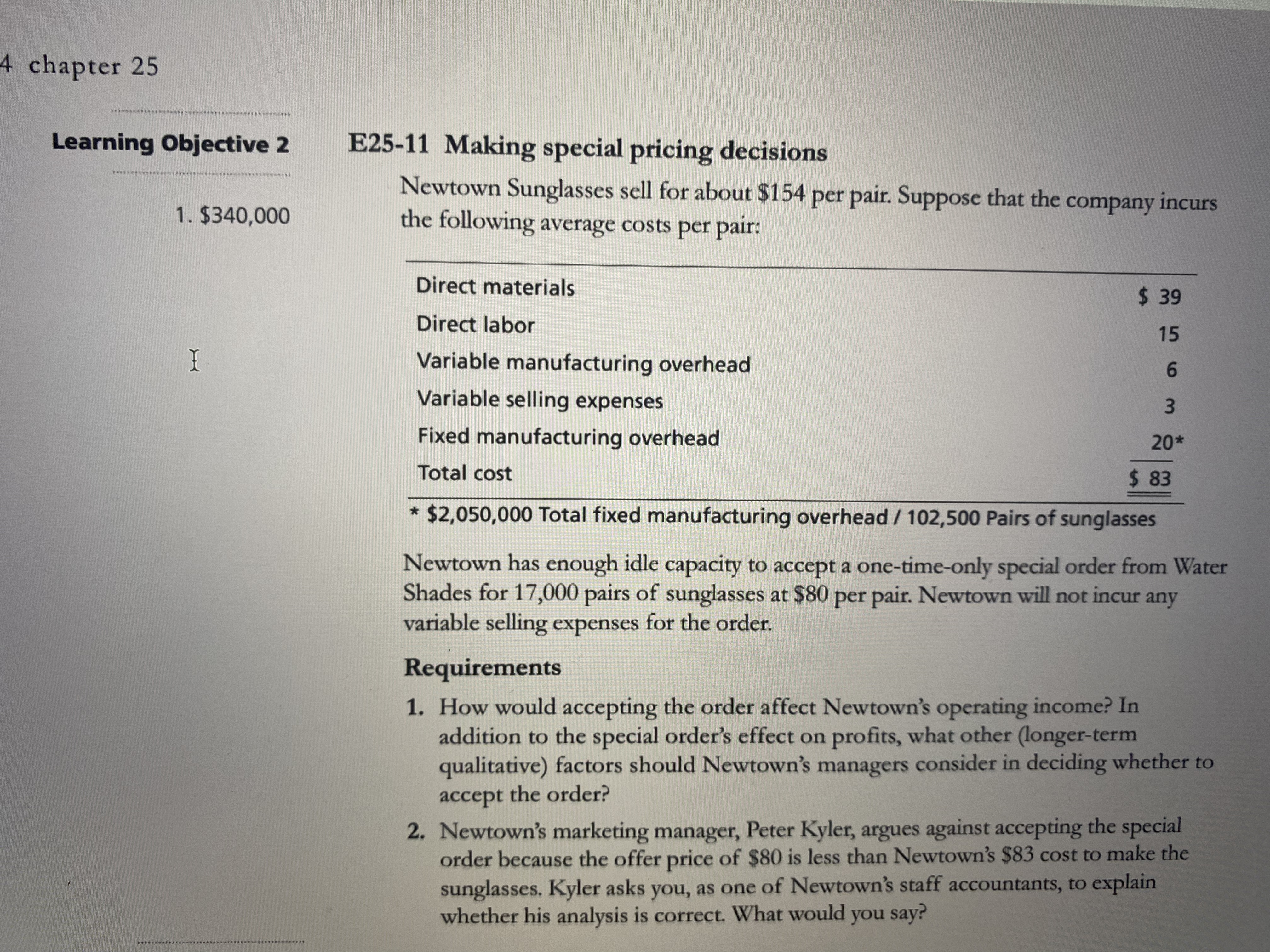 Sunglasses sell for about $154 per pair. Suppose that the company incurs