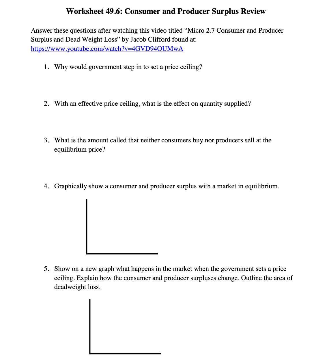 Module 49 worksheet 49:6 Consumer & Producer Surplus Review Worksheet 49.6: Consumer