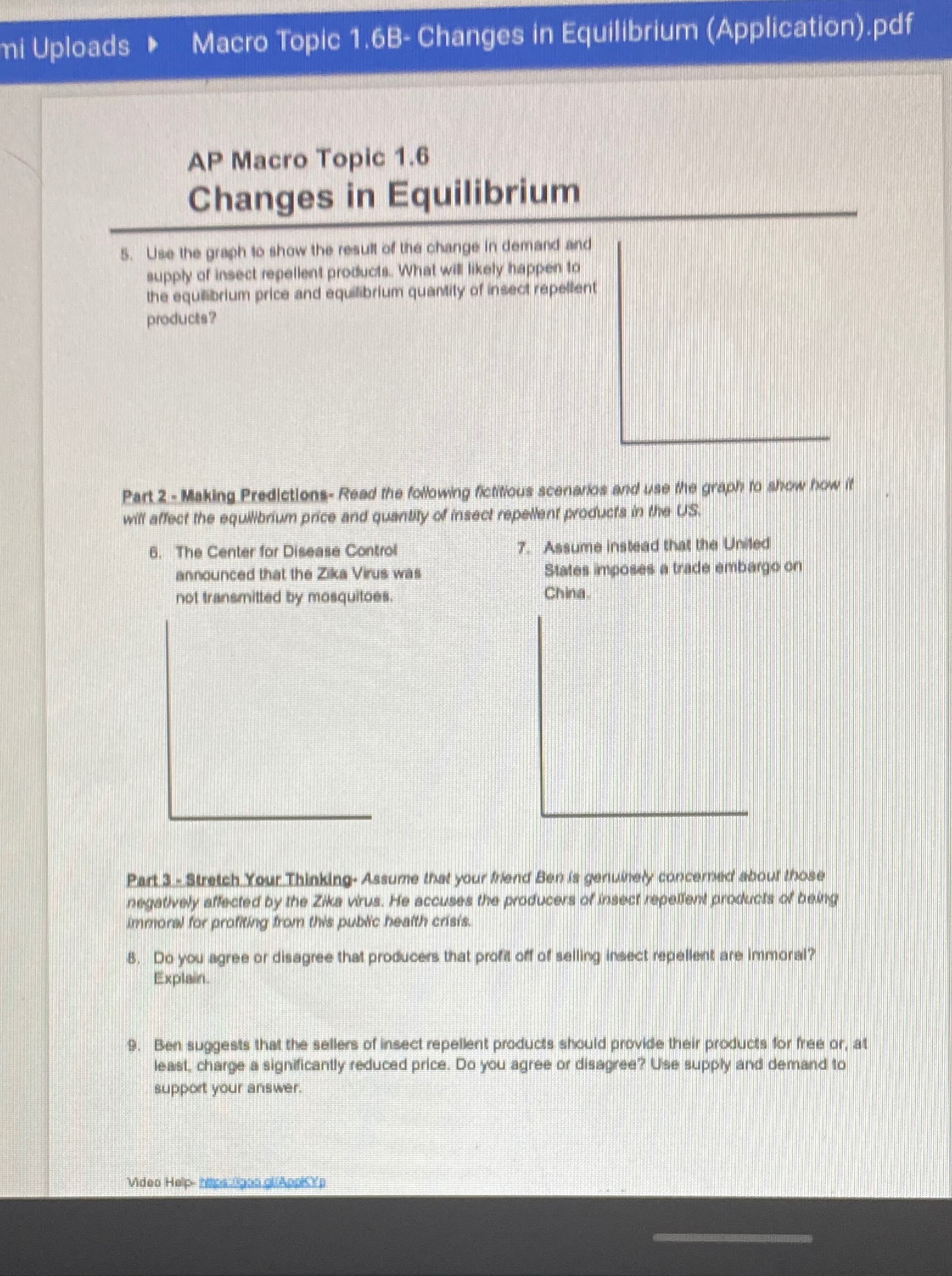 Macro Topic 1.6 Changes in Equilibrium 5. Use the graph to show