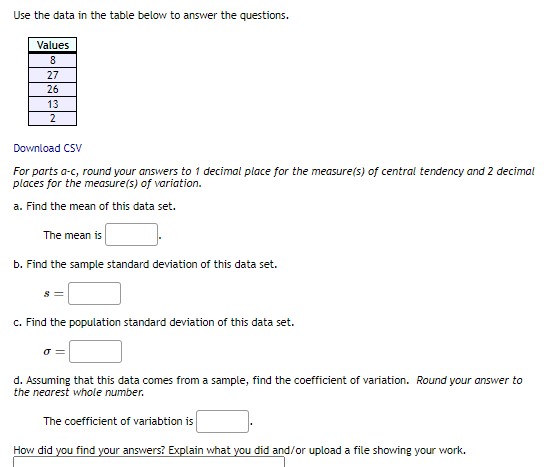 Use the data in the table below to answer the questions.