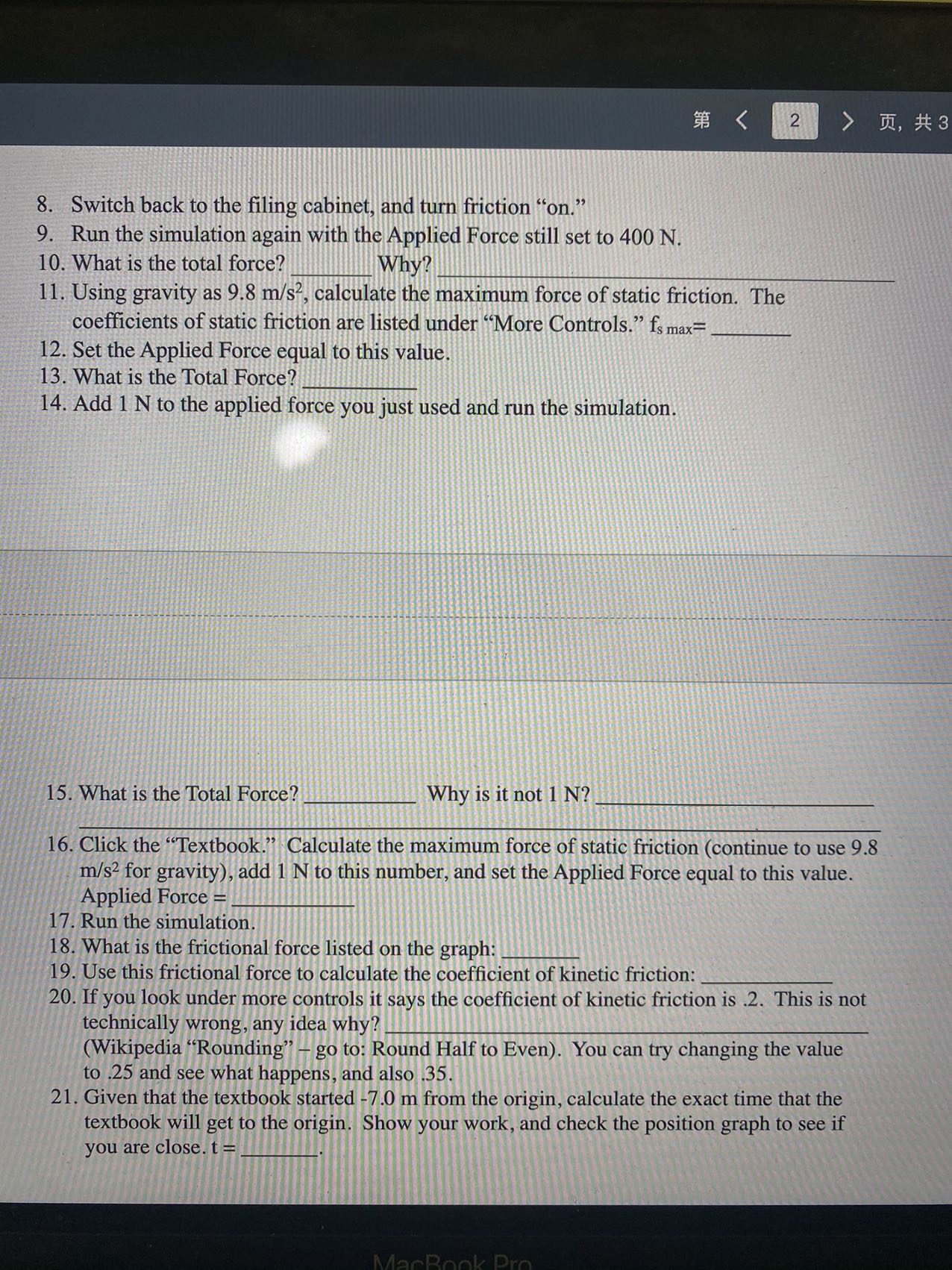 Forces in One Dimension 1. On the right, make sure friction is
