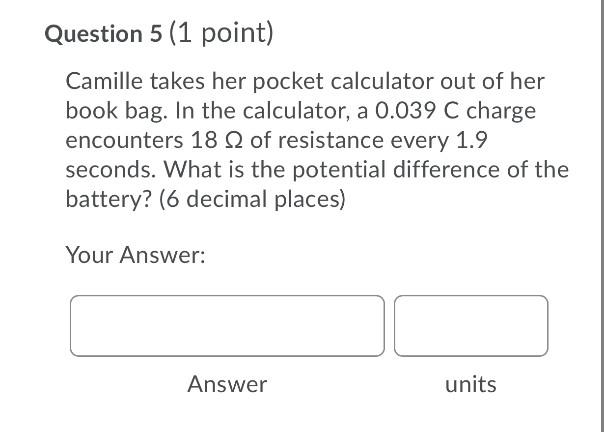 Answer unitsQuestion 4 (1 point) Justine's hair dryer has a resistance of