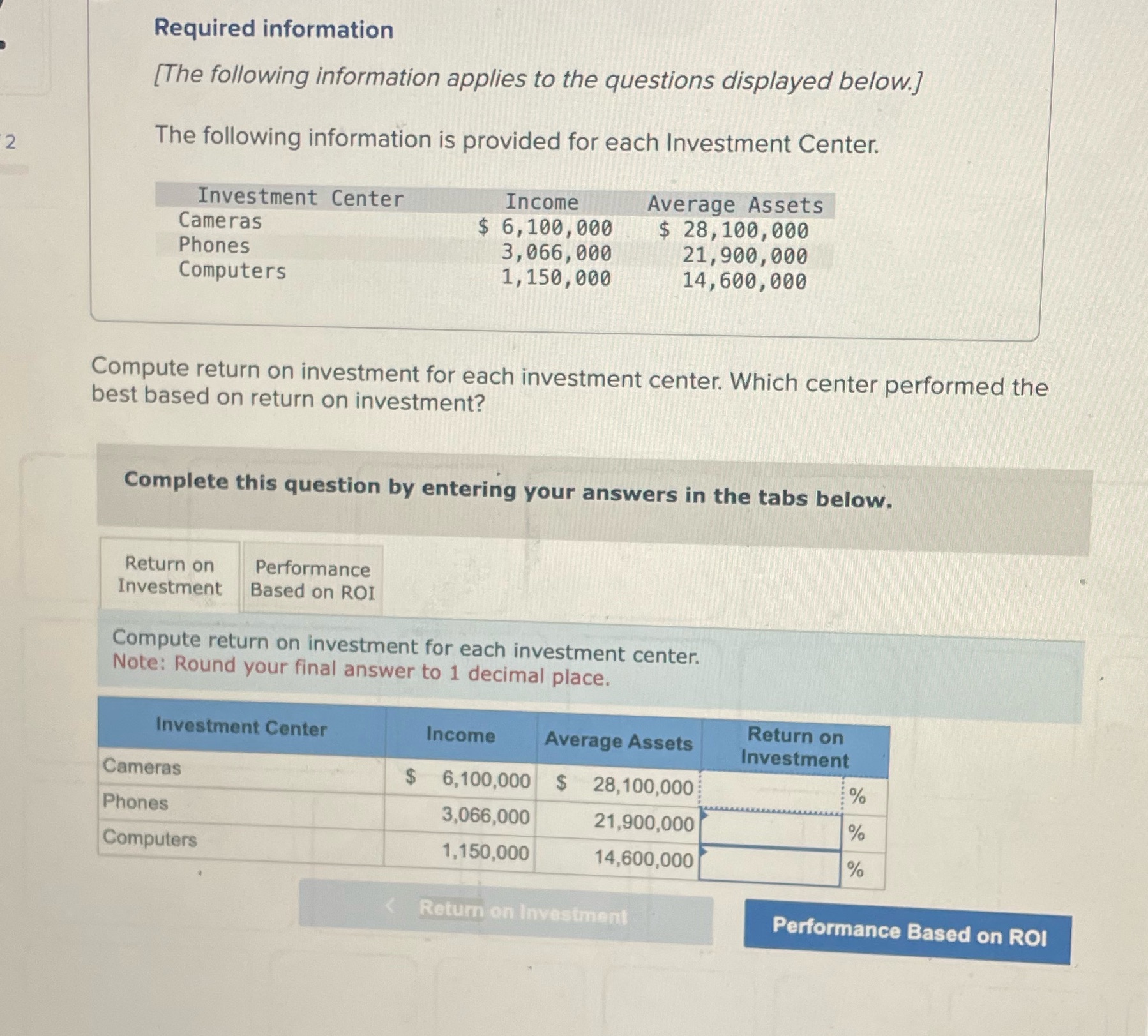 After you answer this for the second part it ask "which center
